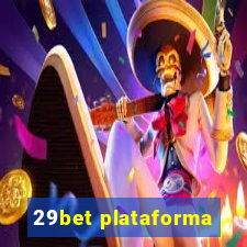 29bet plataforma